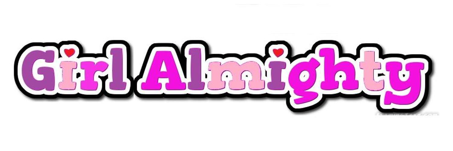 Girl Almighty! (GirlAlmightyTV) Twitter