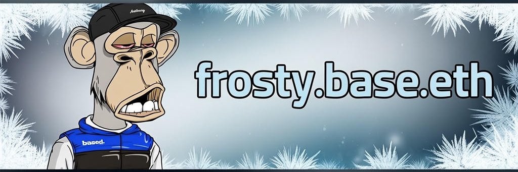 frosty.base.eth ❄️ DeFAI Builder banner