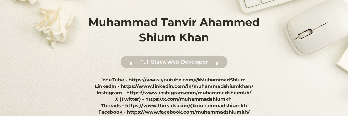 Muhammad Tanvir Ahammed Shium Khan banner