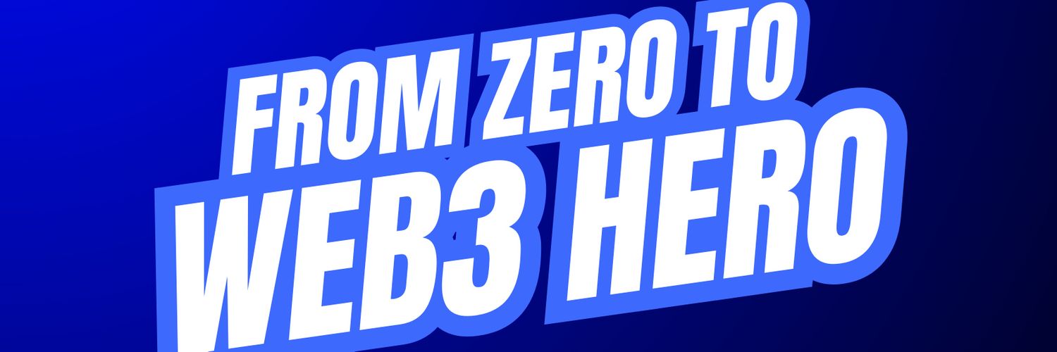 From Zero To Web3 Hero banner