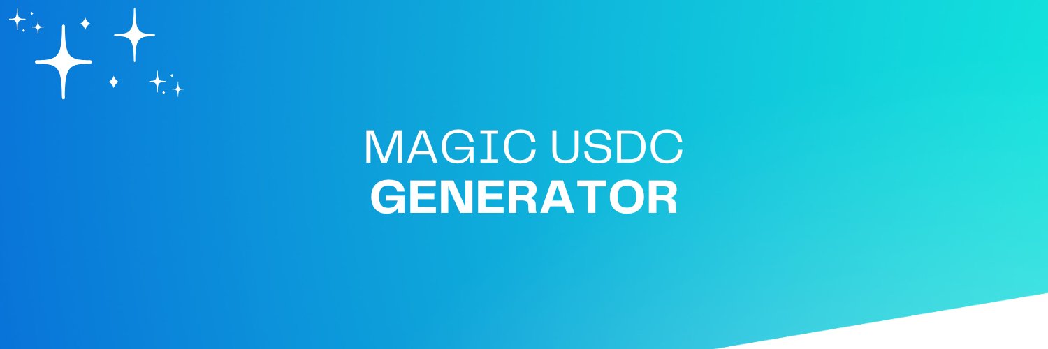 Magic USDC Generator banner