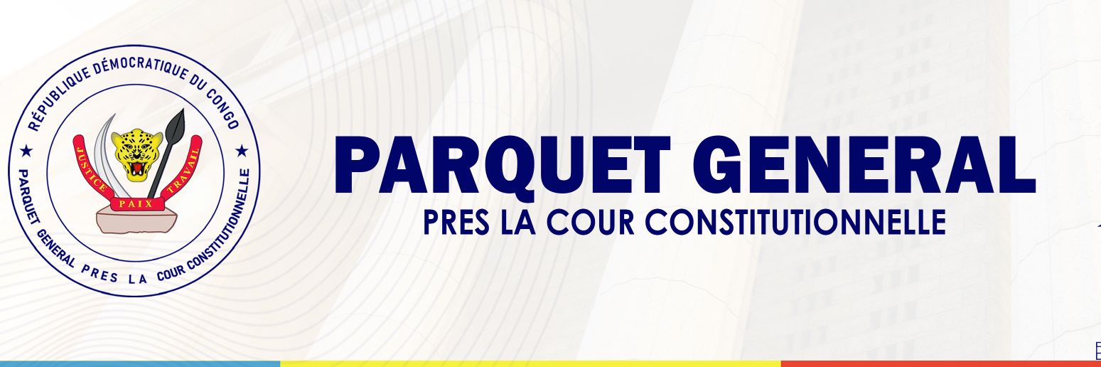 Parquet Général près la Cour Constitutionnelle RDC banner