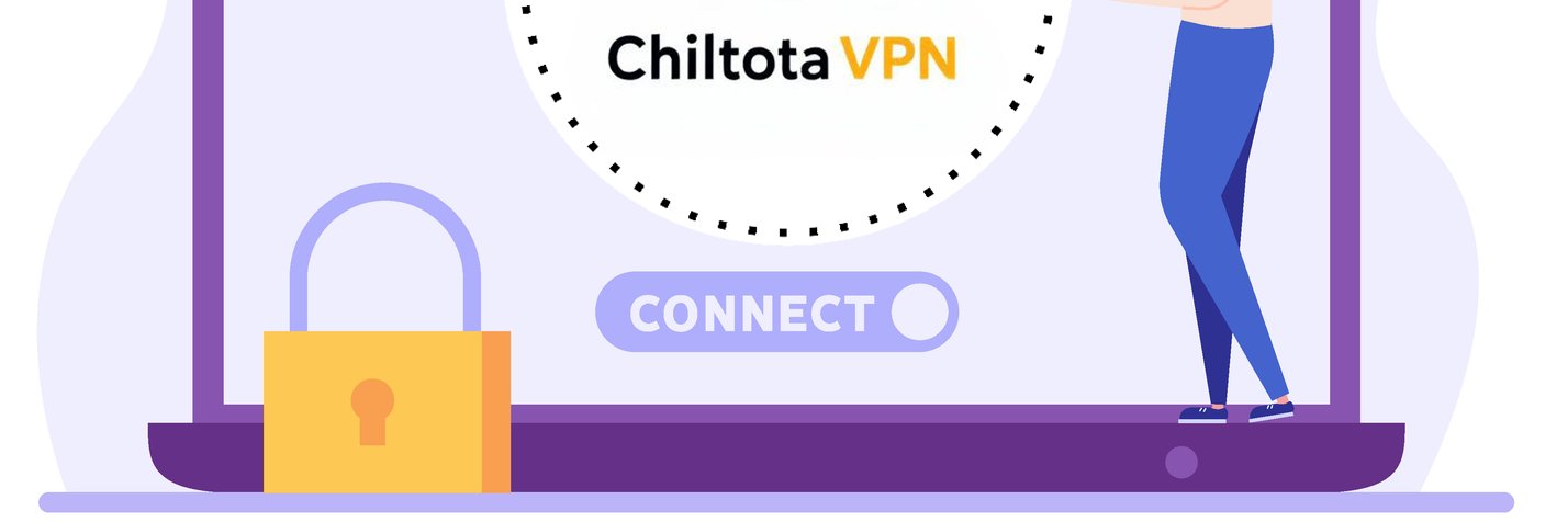 ChiltotaVPN banner