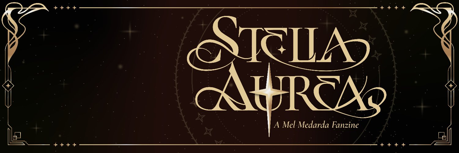 Stella Aurea ✨ A Mel Medarda Fanzine's banner
