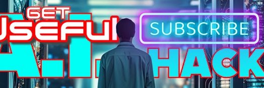 Useful AI Hacks banner