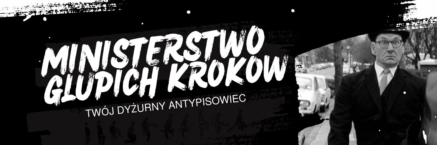 Ministerstwo Głupich Kroków banner