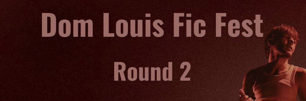 Dom Louis Fic Fest banner