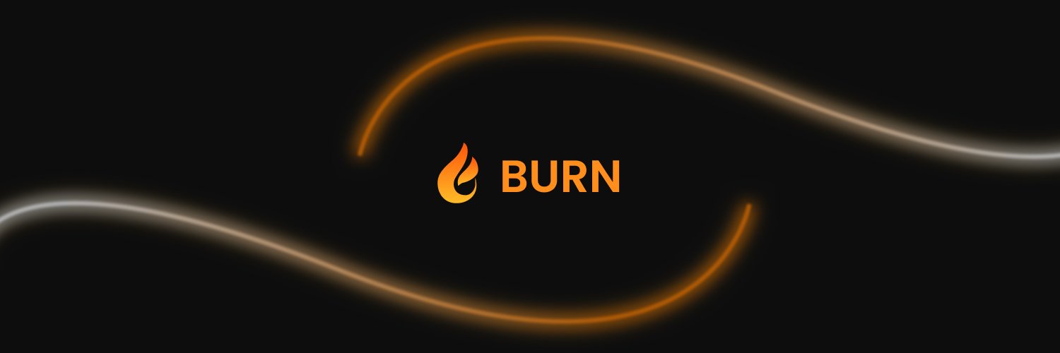 Burn🔥 banner