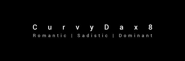 CurvyDax8 Profile Banner