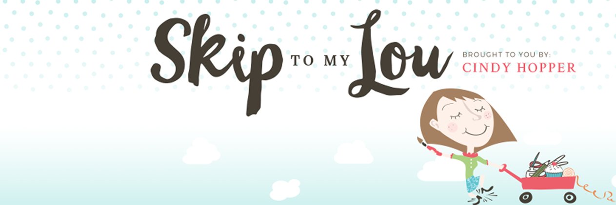 Skip to my Lou banner