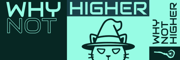 whynothigher Profile Banner