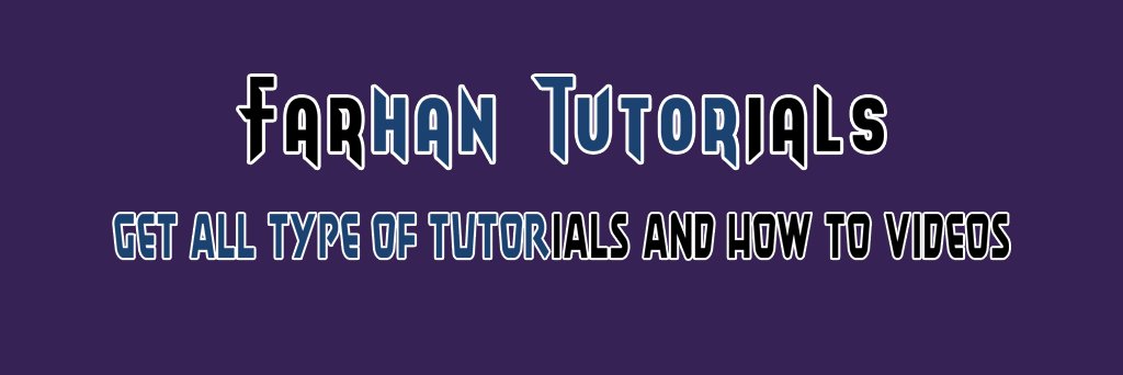 FarhanTutorials's profile banner image