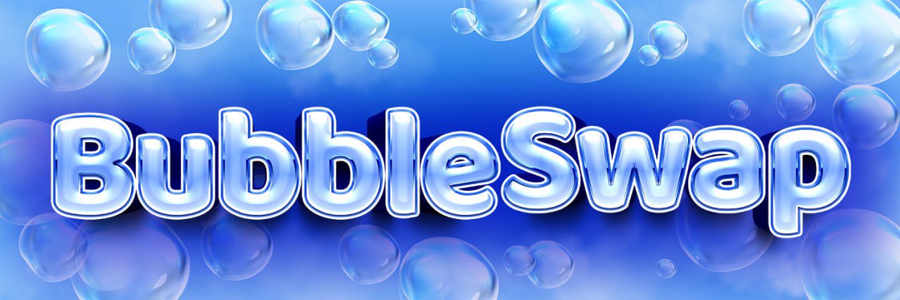 BubbleSwap banner