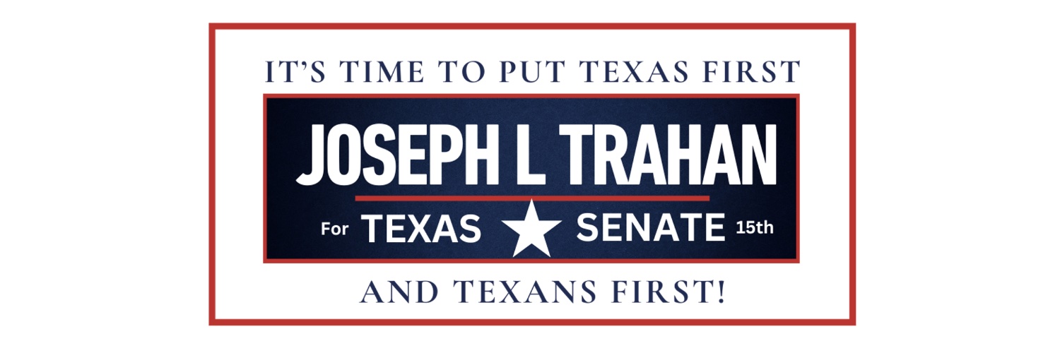 Joseph L Trahan for Senate District 15's banner