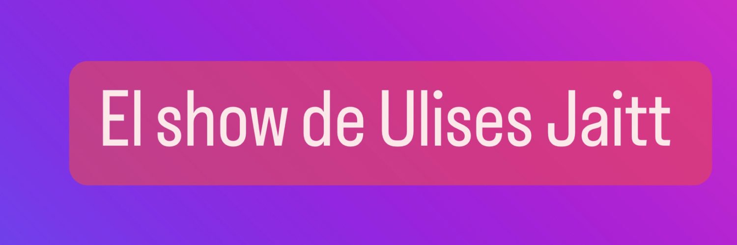 Ulises Jaitt banner