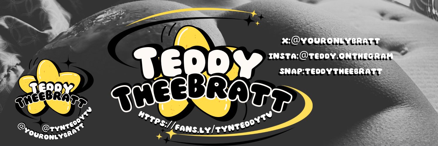 $5 Fansly NO PPV| $15 FTs| TeddyTheeBratt 🧸 banner