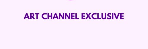Art Channel Exclusive banner