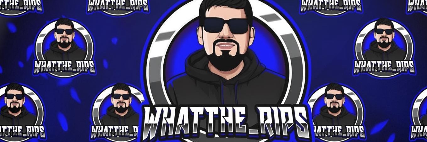 WhatThe_Rips banner