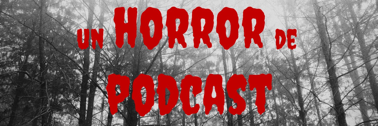 un HORROR de PODCAST banner