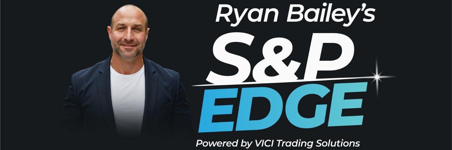 Ryan Bailey ⚔️ The S&P Edge banner