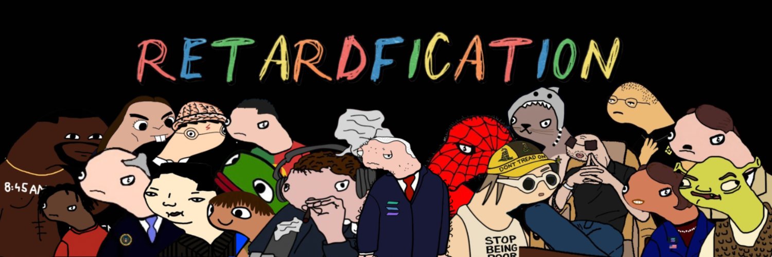 RETARDFICATION ($RETARD) banner