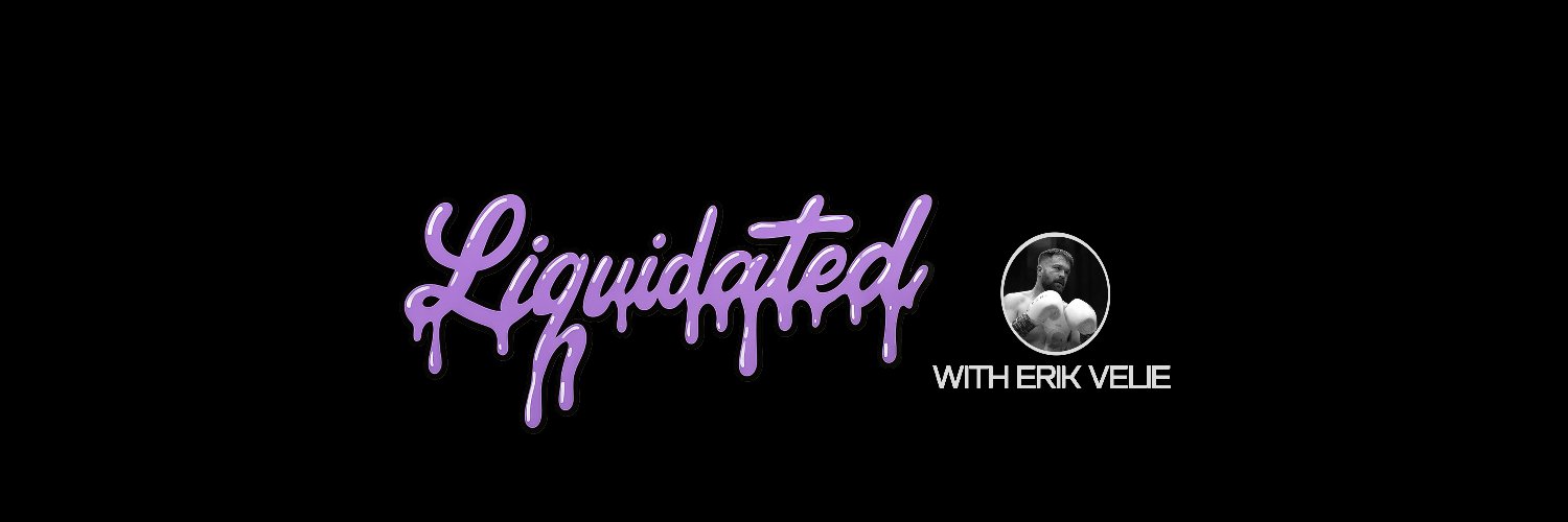 Liquidated's banner