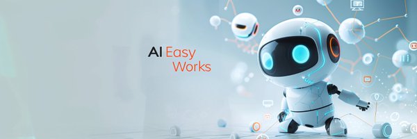 ai_easy_works Profile Banner