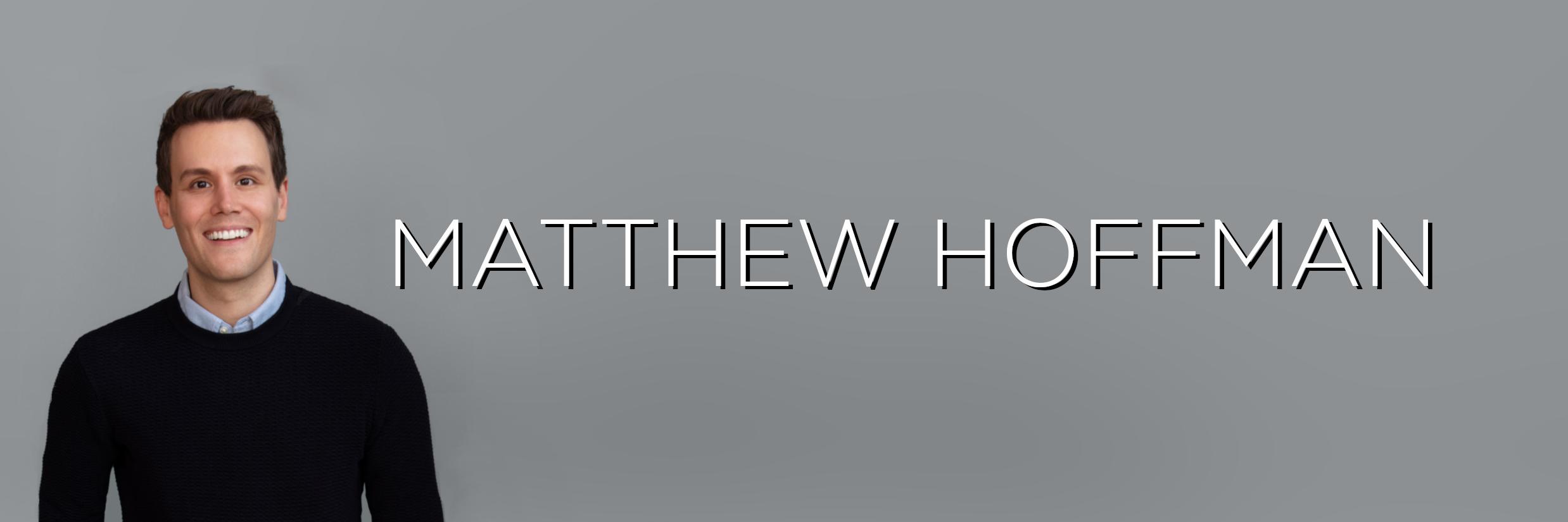 Matthew Hoffman banner