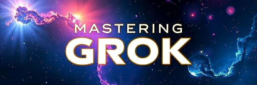 masteringGrok's profile banner image