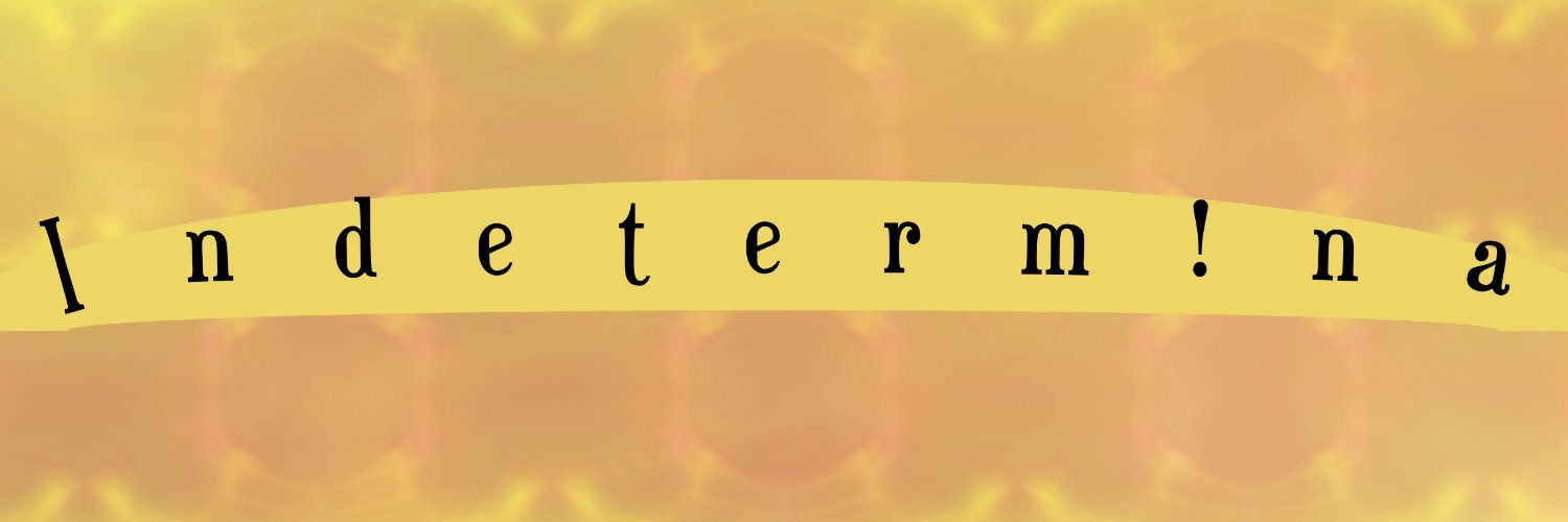Indeterm!na's banner