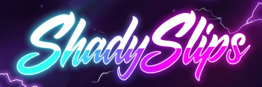ShadySlips's profile banner image