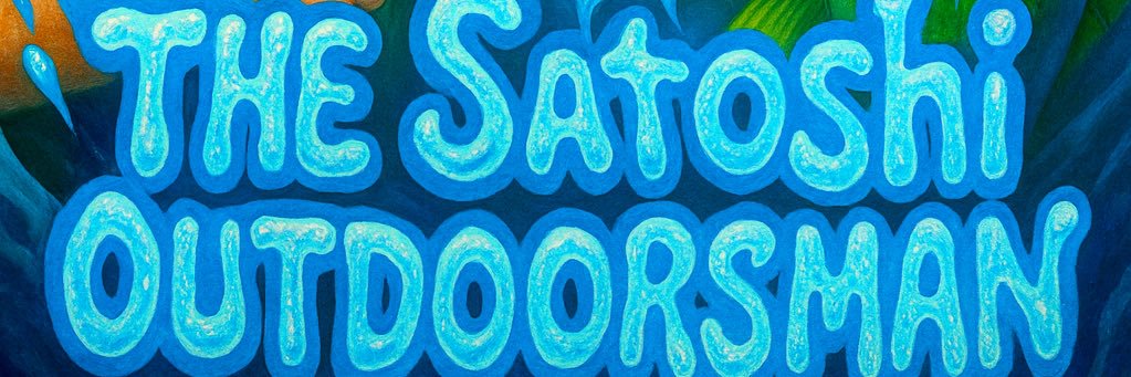 The Satoshi Outdoorsman banner