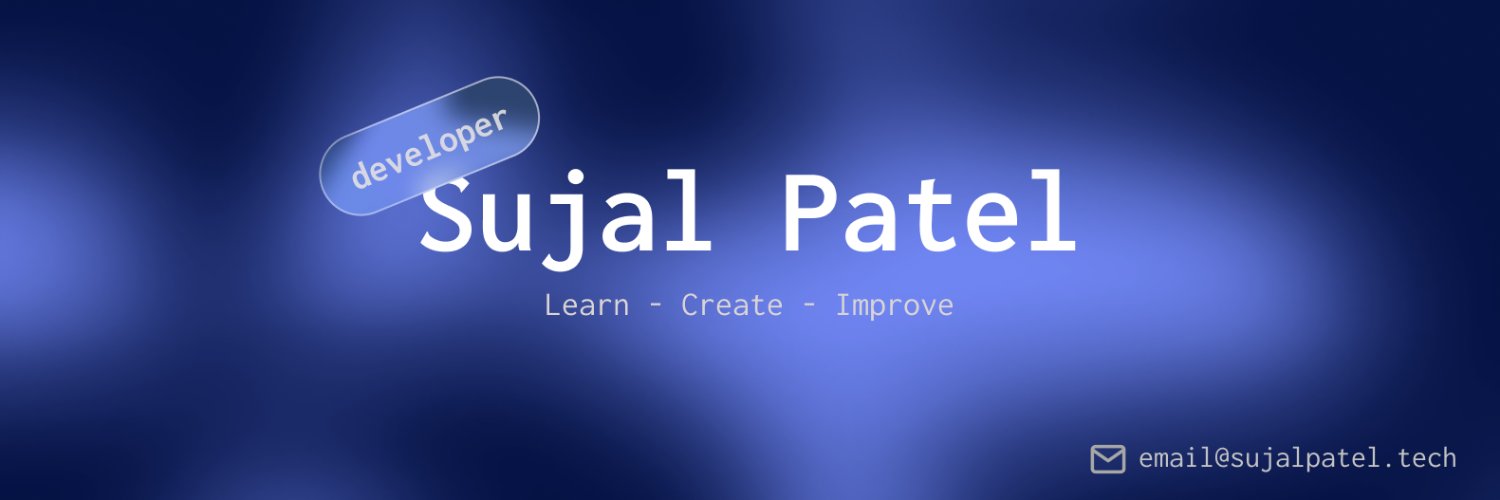 Sujal Patel banner