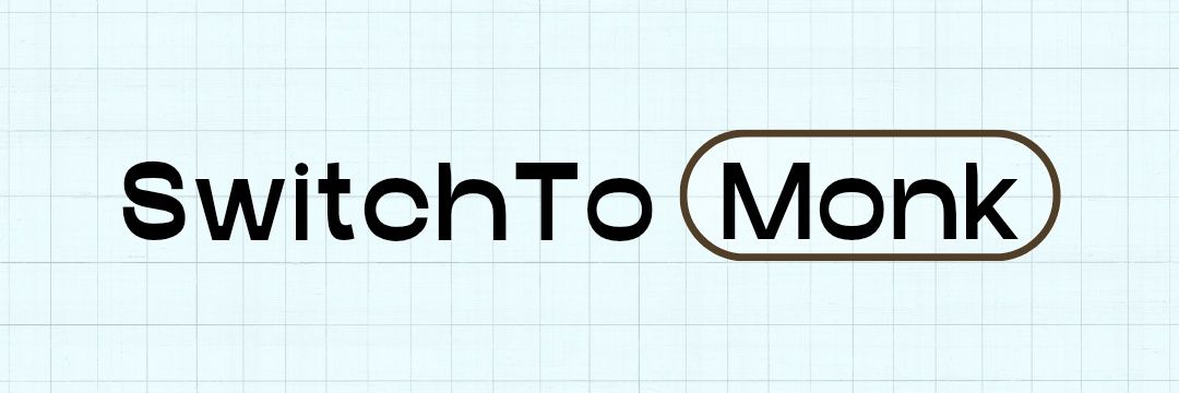 SwitchToMonk's profile banner image