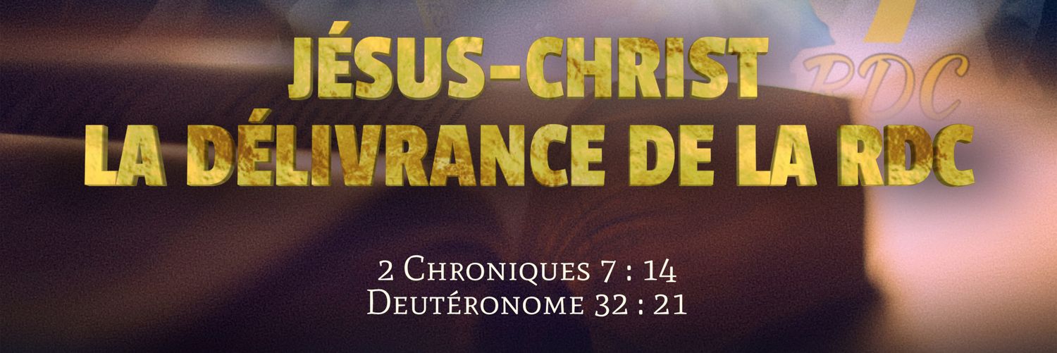 Jésus-Christ la Délivrance de la RDC banner