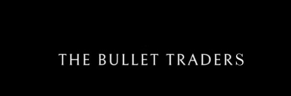 The Bullet Traders banner