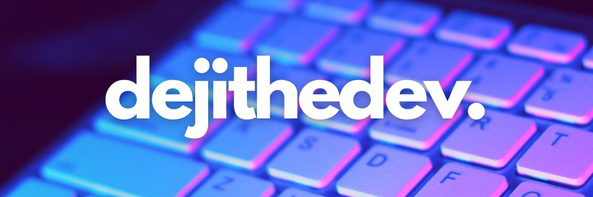 dejithedev's profile banner image