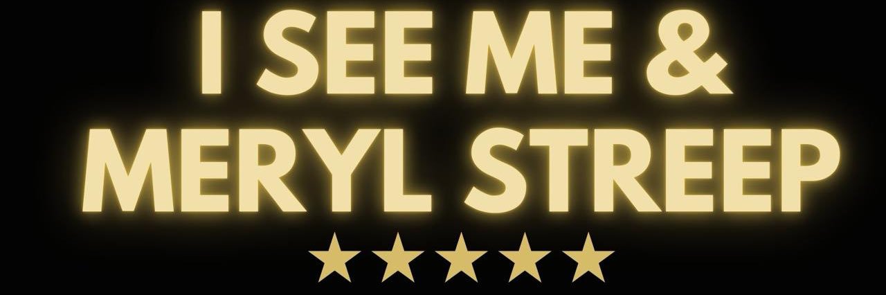 ISeeMe&MerylStreep banner