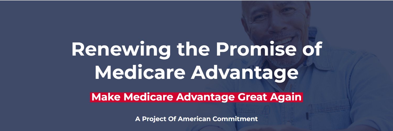 Renewing the Promise of Medicare Advantage's banner