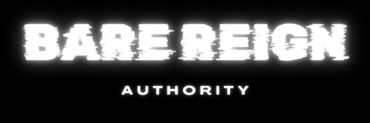 Bare Reign Authority banner