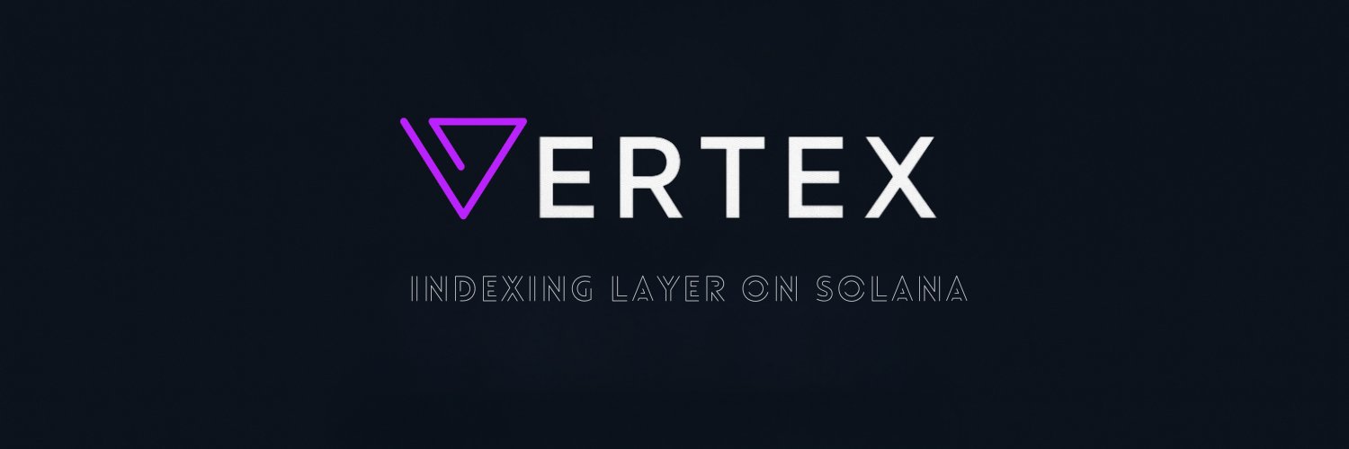 Vertex - Indexing Layer on Solana's banner