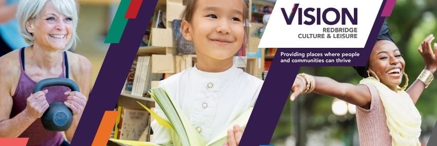 Vision Redbridge Culture & Leisure banner