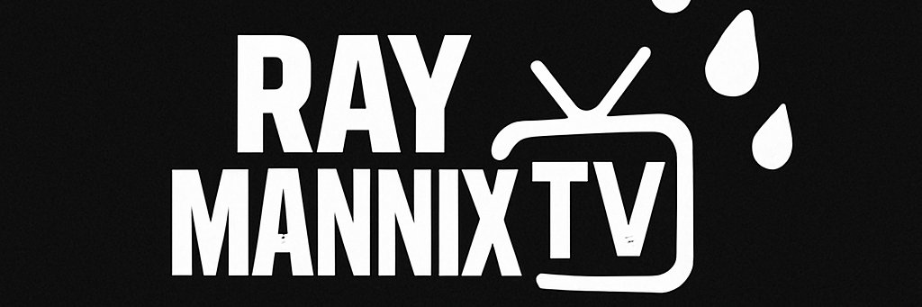 RayMannixTV's profile banner image