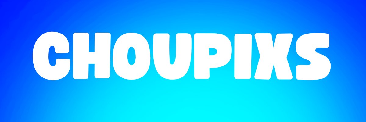 Choupixs banner