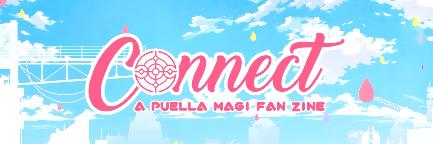 Connect: A Madoka Magica Franchise Fanzine banner
