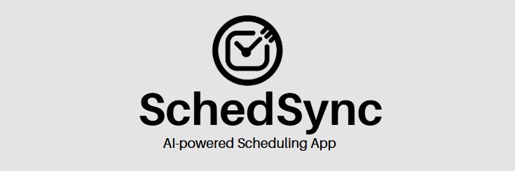 SchedSync | Your Personal Assistant banner