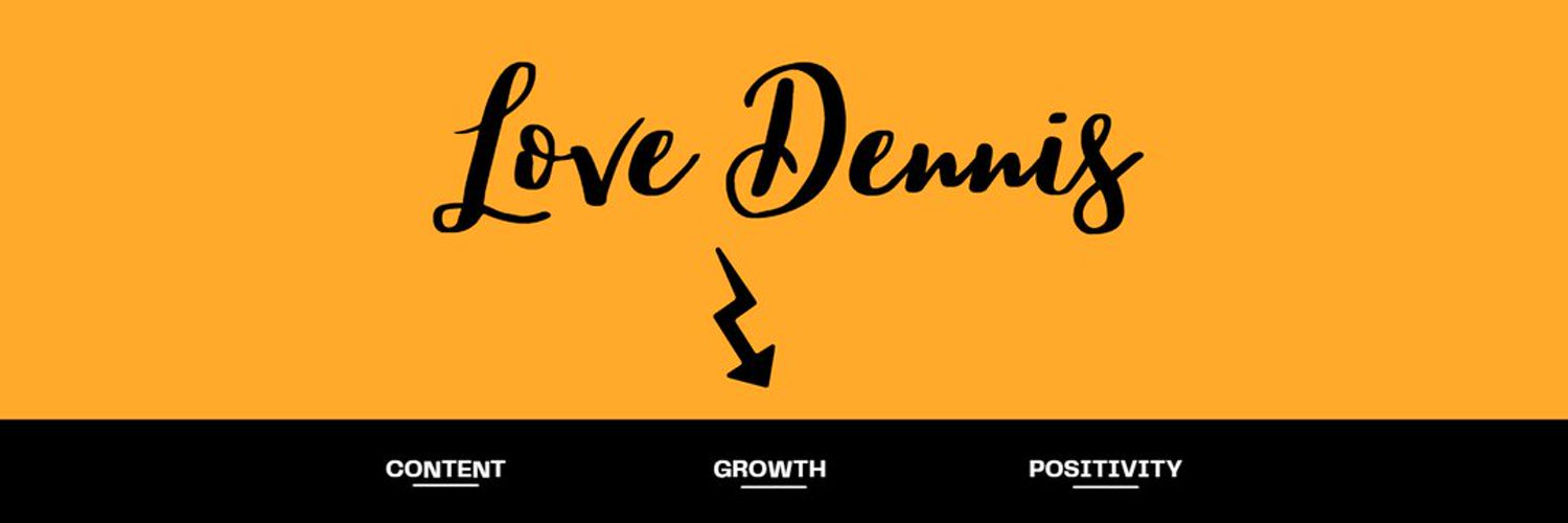 Love Dennis - I Build Websites Profile Banner