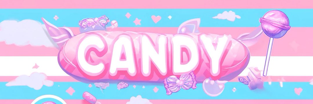 Big Candy🍭💸💦 banner