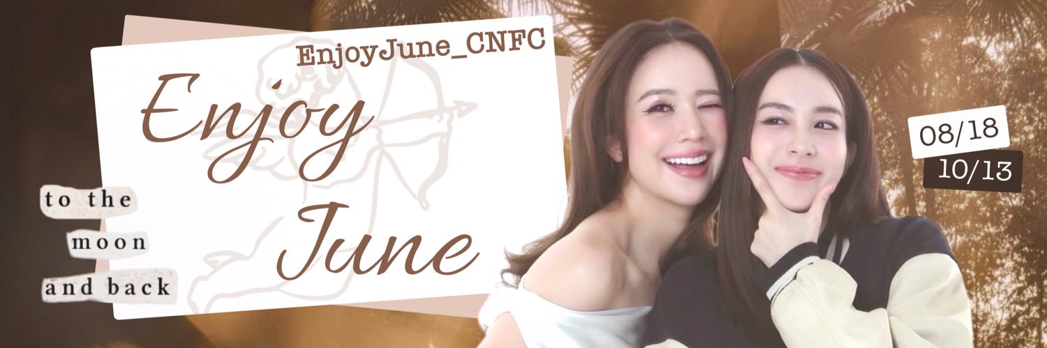 EnjoyJune_CNFC's banner