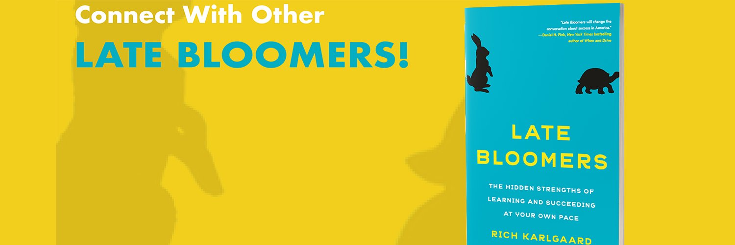 Rich Karlgaard – Late Bloomers banner